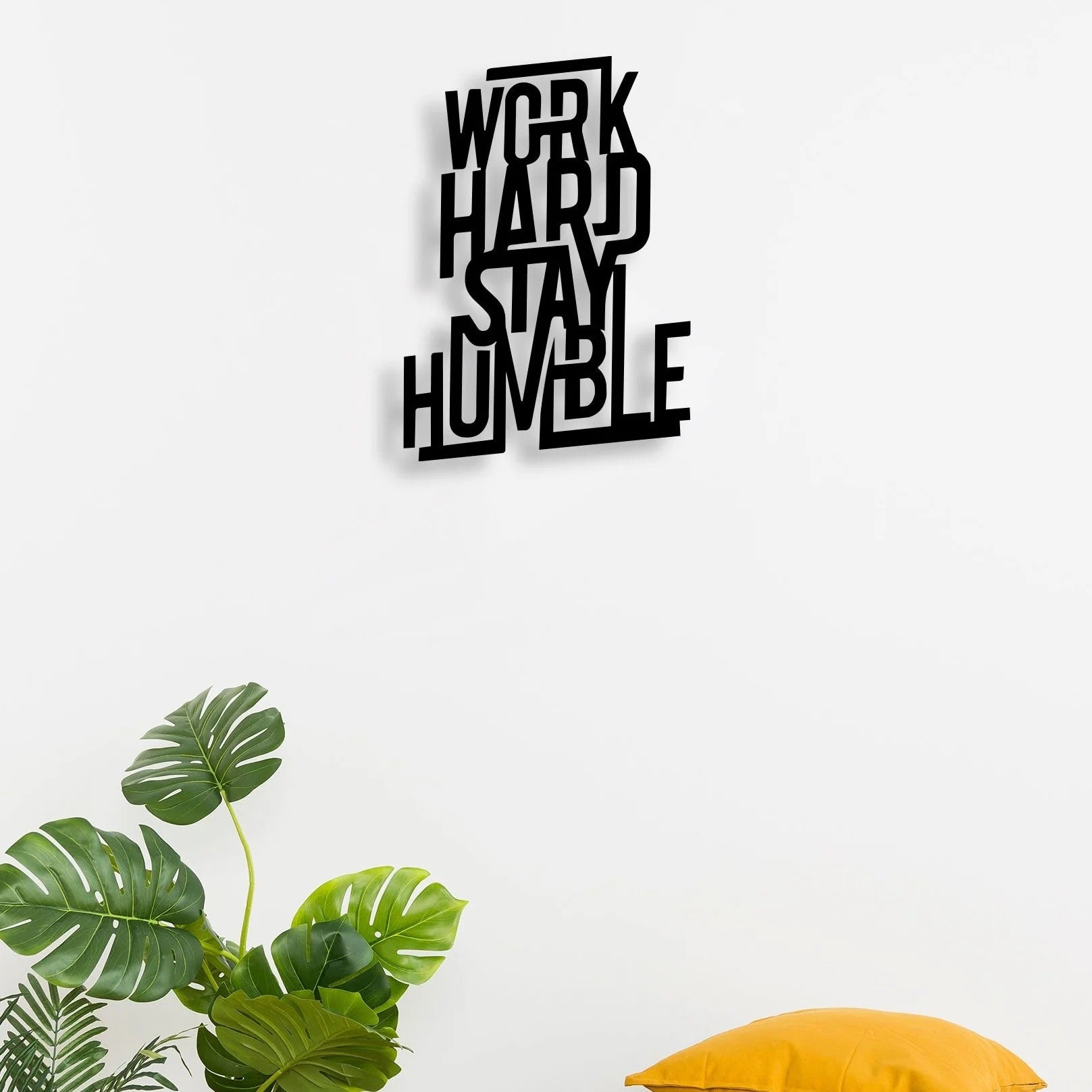 Work Hard Stay Humble Metal Art Wall Decor