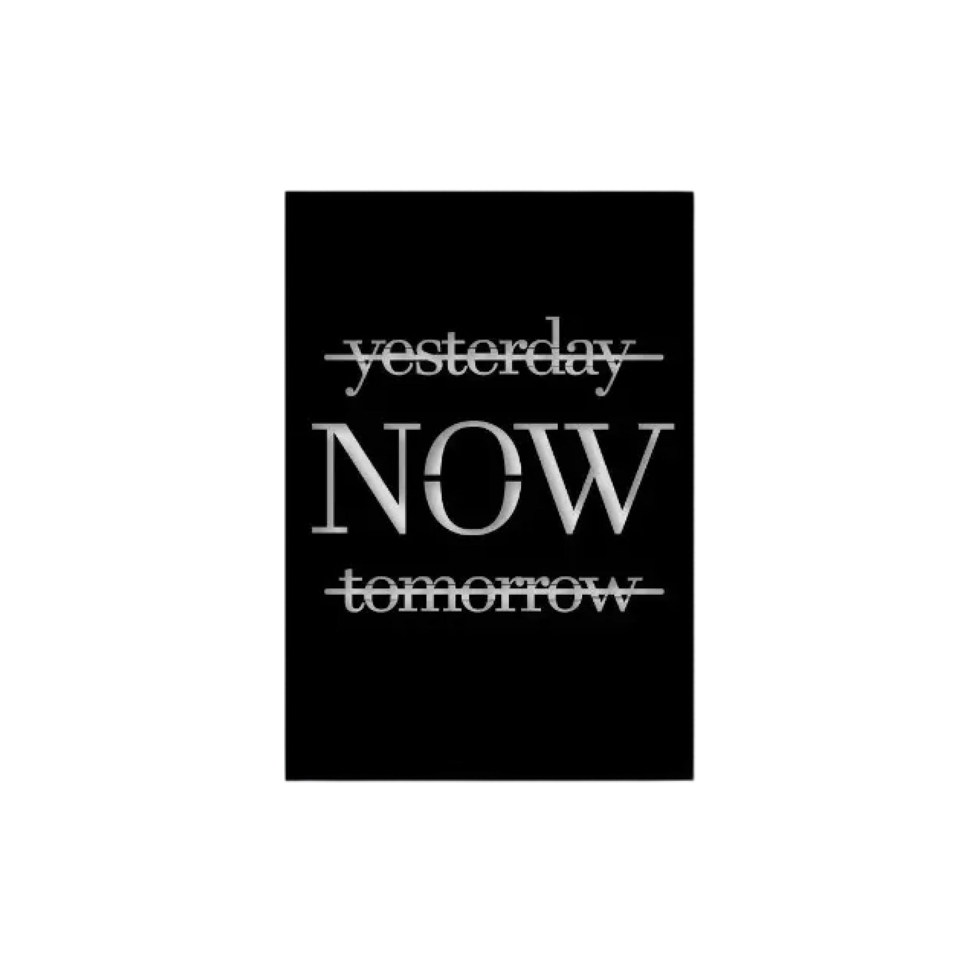 Yesterday Now Tomorrow Metal Art Wall Decor