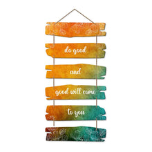 Do Good Quote Wooden Wall Hanging