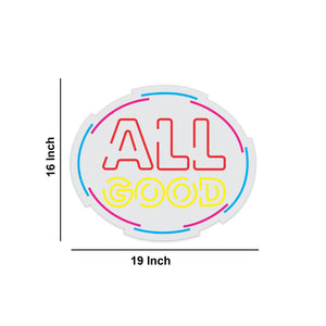 All Good Motivational Text Neon Sign LED Light