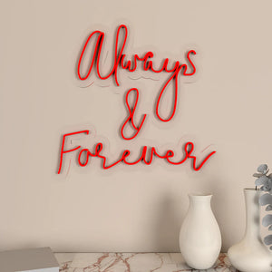 Always & Forever Text Neon LED Light