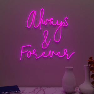 Always & Forever Text Neon LED Light