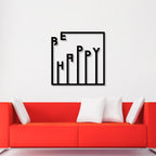 Be Happy Text Design Square Metal Artwork Wall Decor