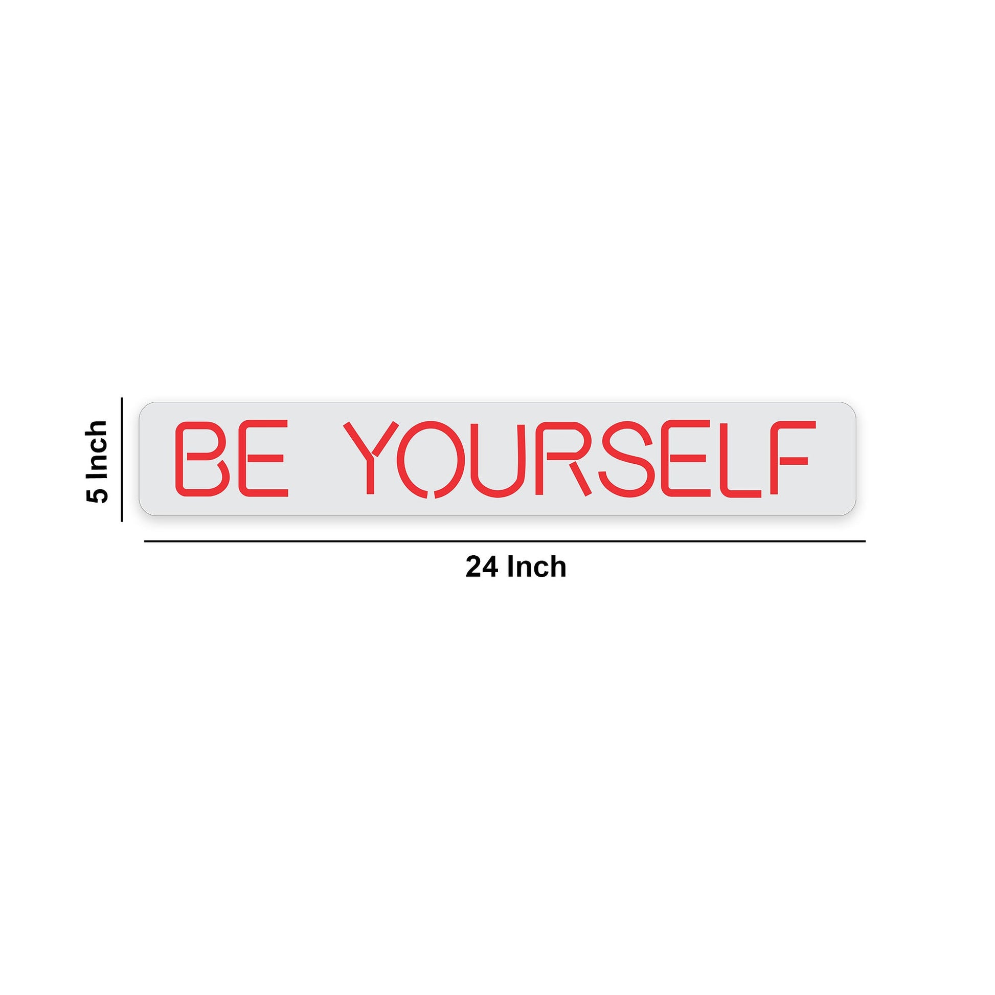 Be Yourself Text Neon Sign LED Light