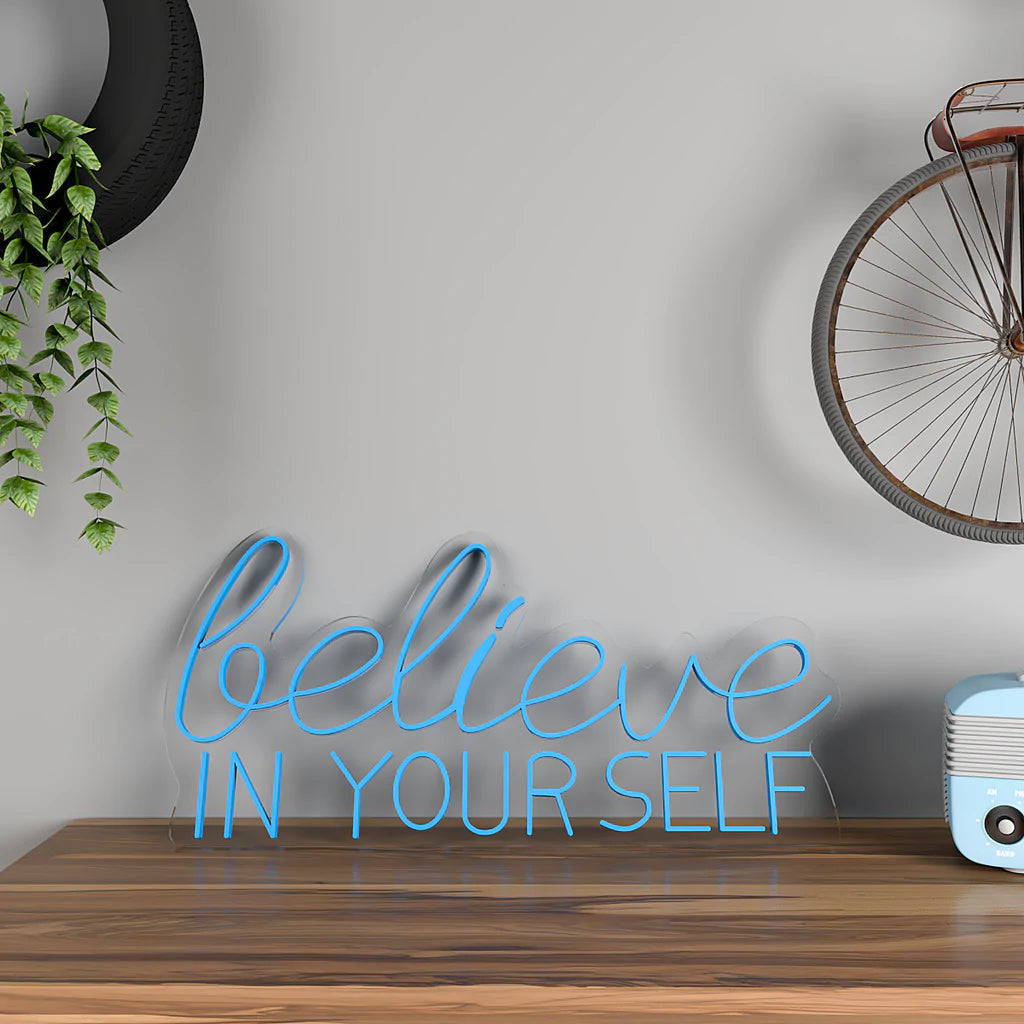 Believe In yourself Text Neon LED Light