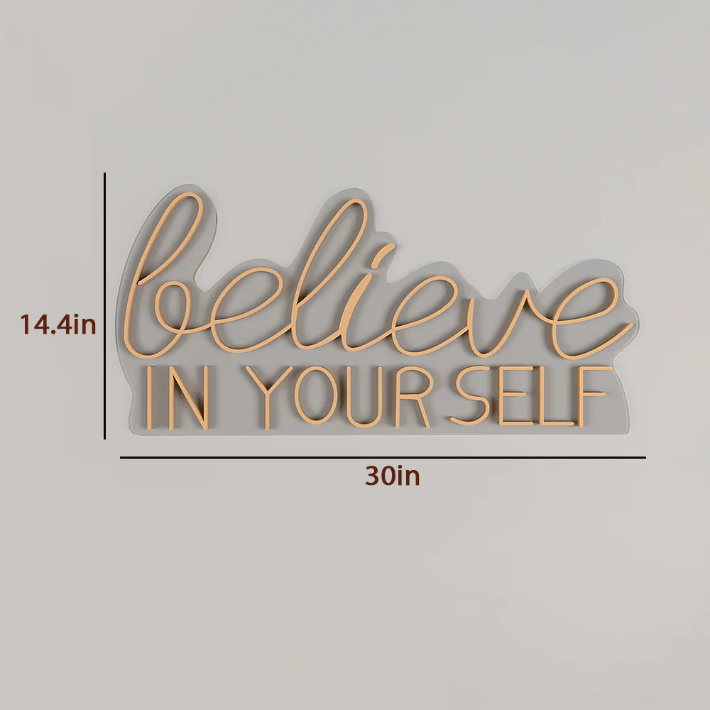 Believe In yourself Text Neon LED Light