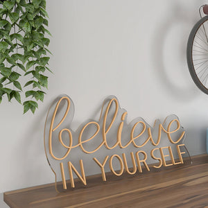 Believe In yourself Text Neon LED Light