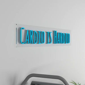 Cardio Is Hardio Text Neon LED Light