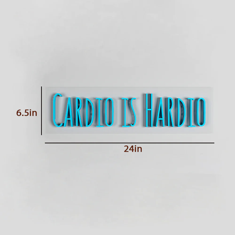 Cardio Is Hardio Text Neon LED Light