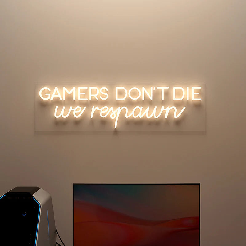 Gamers Don't Die Text Neon LED Light