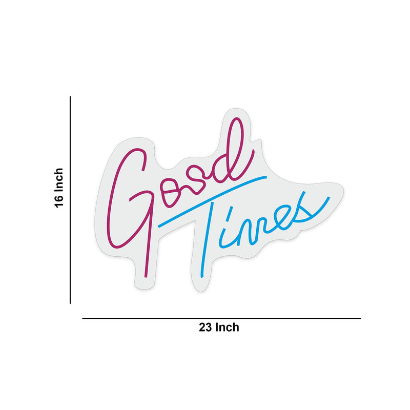 Good Times Text Neon Sign LED Light