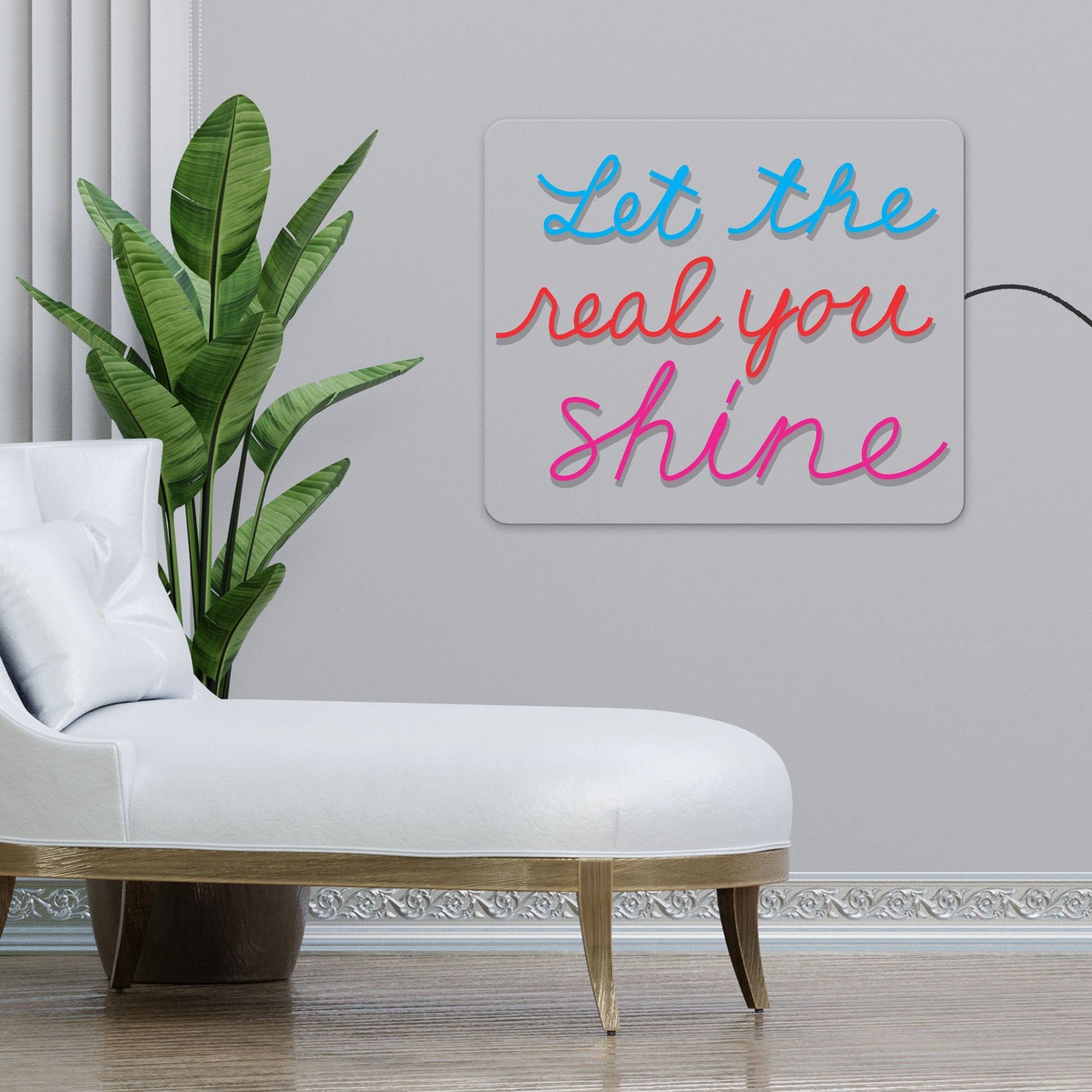 Let the Real You Shine Inspirational Text Neon Sign LED Light