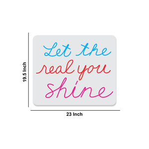 Let the Real You Shine Inspirational Text Neon Sign LED Light