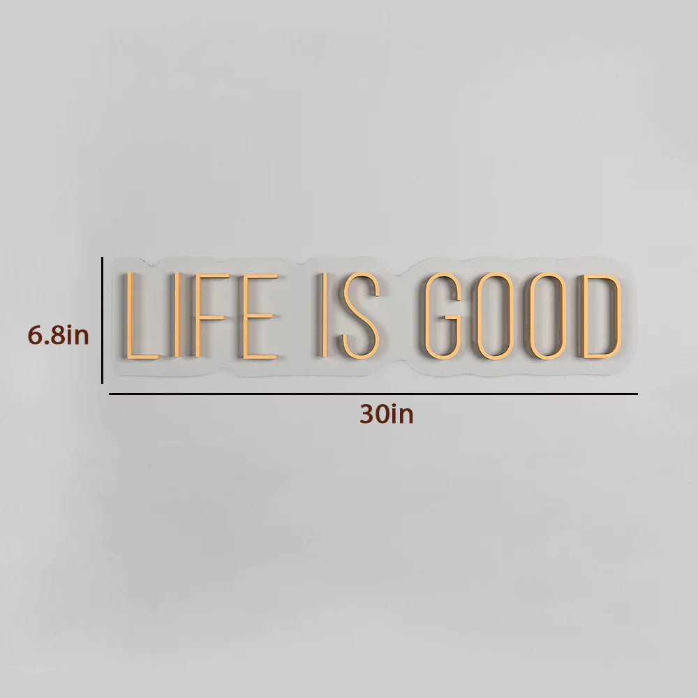 Life is Good Text Neon LED Light