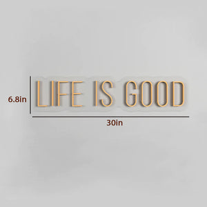 Life is Good Text Neon LED Light