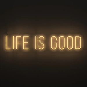 Life is Good Text Neon LED Light