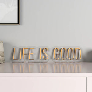 Life is Good Text Neon LED Light