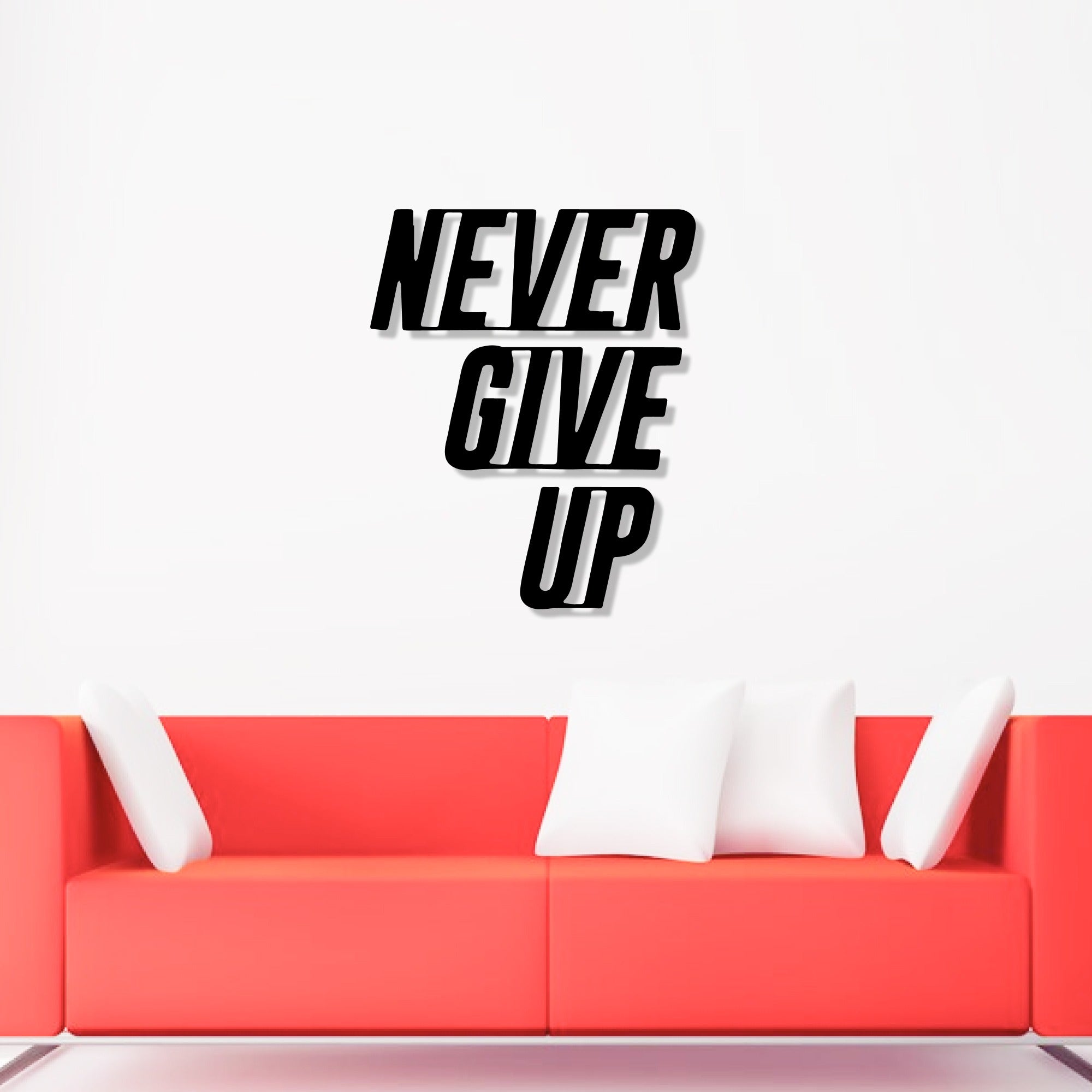 Never Give Up Text Metal Art Office Wall Decor