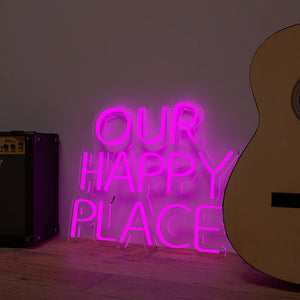 Our Happy Place Text Neon LED Light