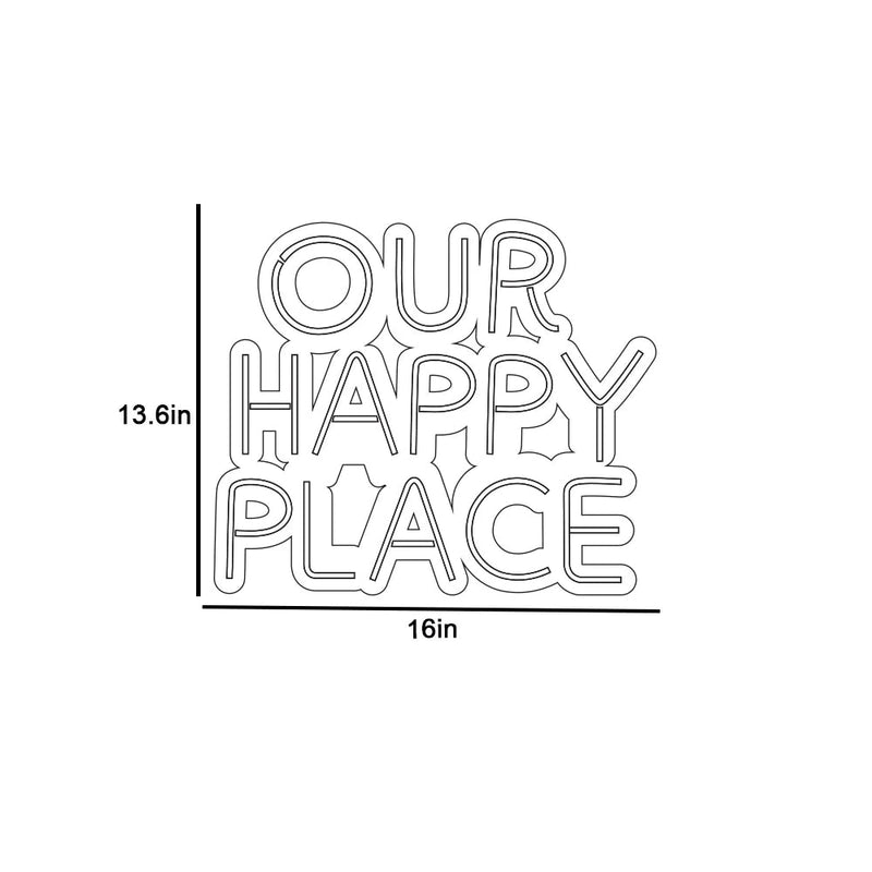 Our Happy Place Text Neon LED Light