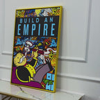 Build An Empire Not House Cotton Canvas Wall Painting