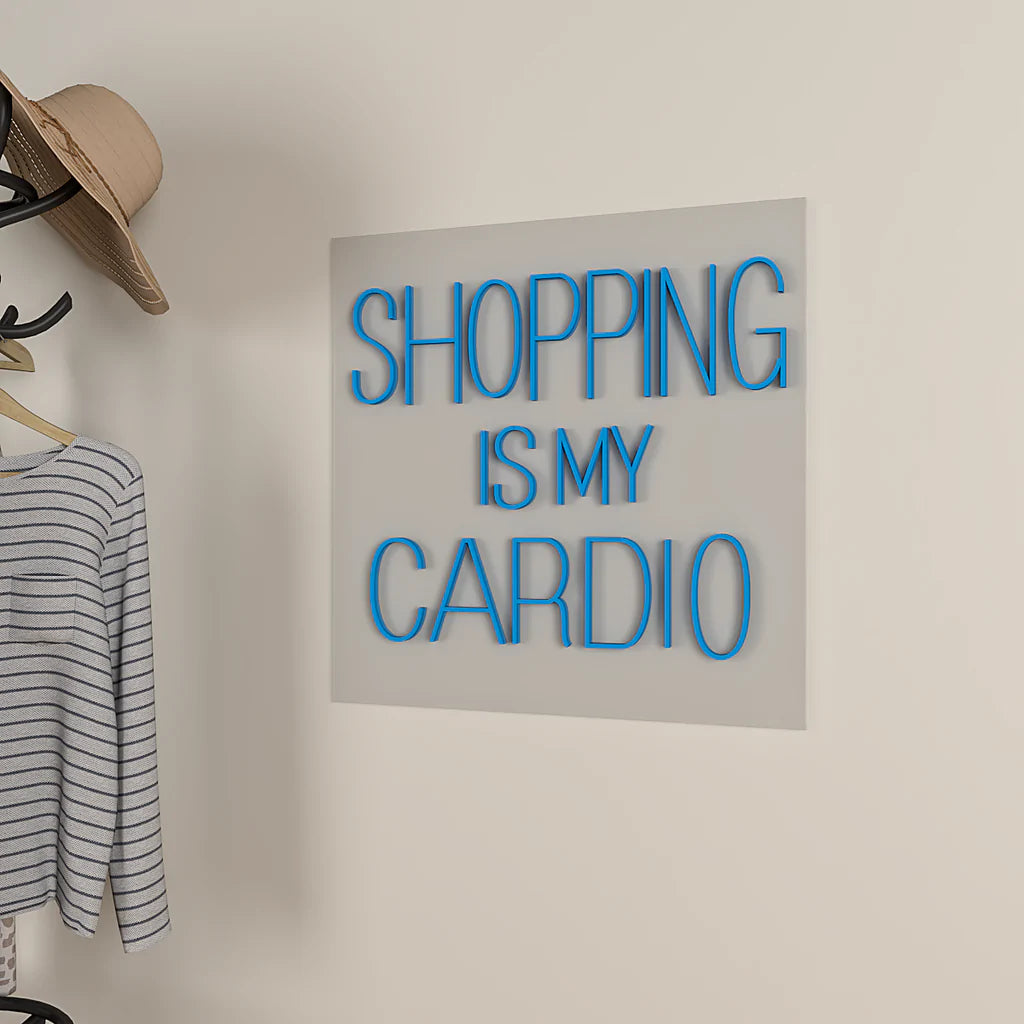 Shopping is my cardio Text Neon LED Light