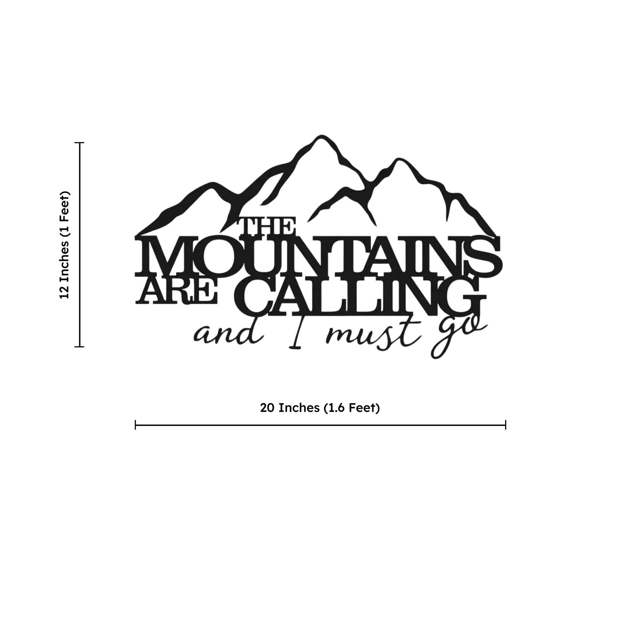 The Mountains are Calling Metal Art Wall Decor