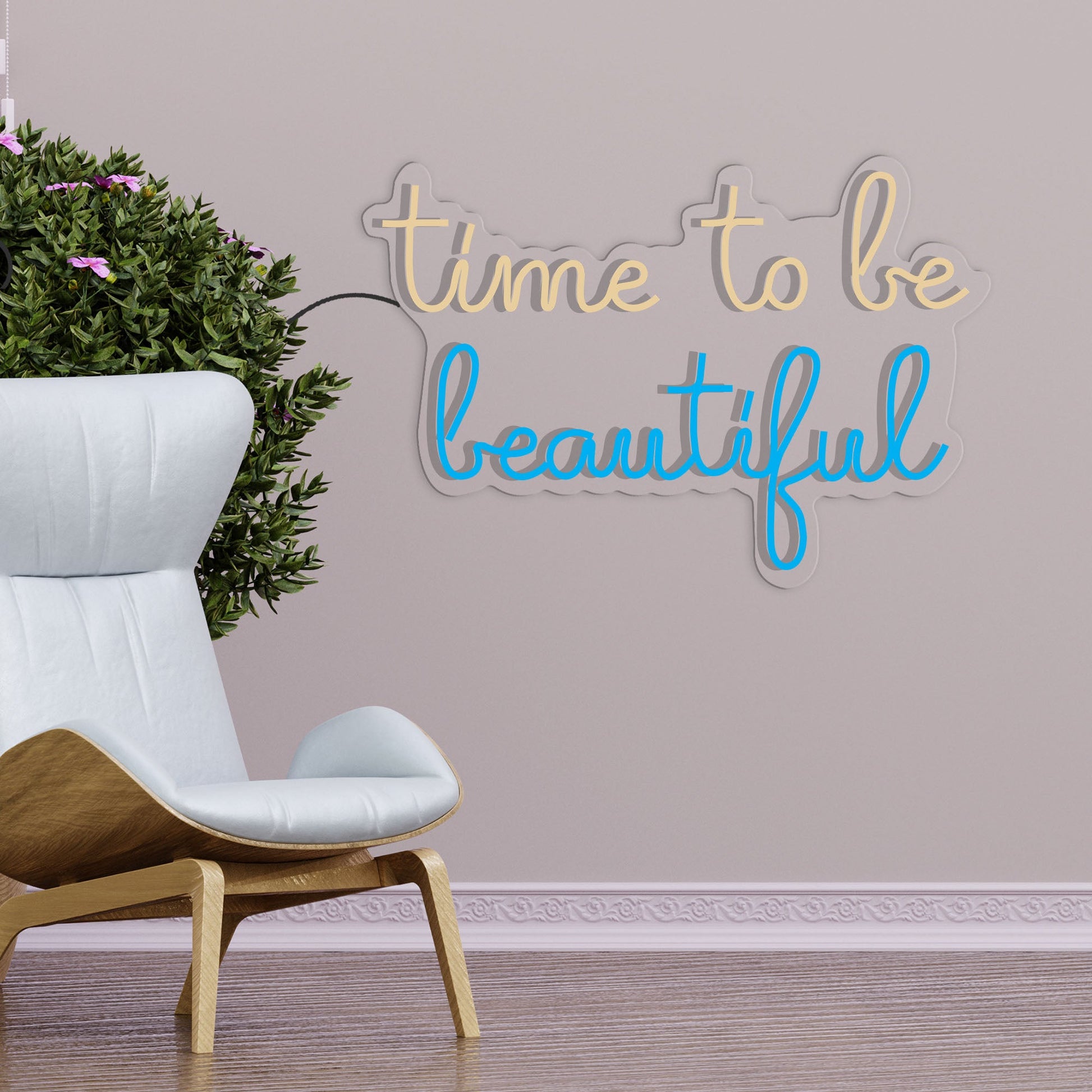 Time to be Beautiful Inspirational Text Neon Sign LED Light