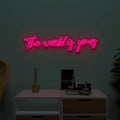 The World is yours Design Neon LED Light