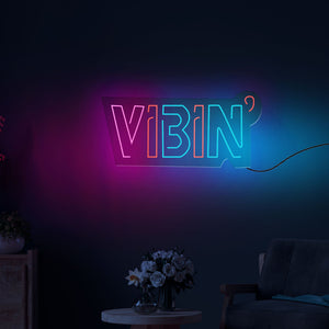 Vibin Text Neon Sign LED Light