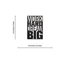 Work Hard Dream Big Metal Art Office Wall Decor