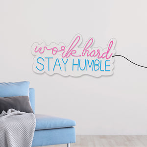 Work Hard Stay Humble Text Neon Sign LED Light