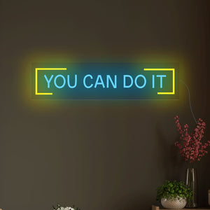 You Can Do It Text Neon Sign LED Light