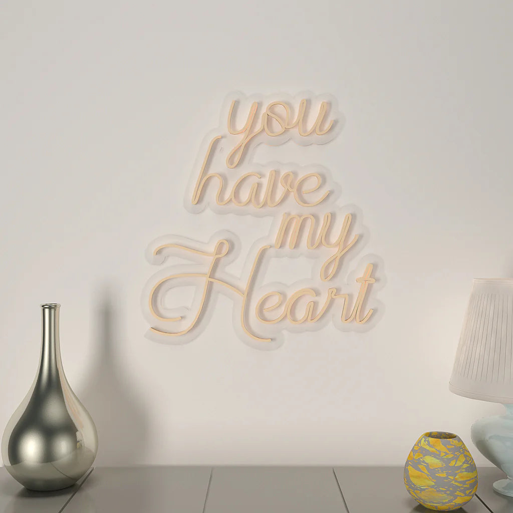 You Have My Heart Text Neon LED Light