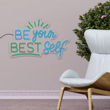 "Be Your Best Self" Neon Sign LED Light