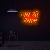 "Jai Shree Shyam" Text Neon Sign LED Light