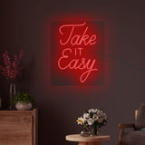 "Take it Easy" Text Neon Sign LED Light