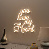 "You Have My Heart" Neon Light